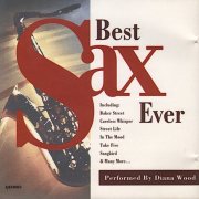 Diana Wood - Best Sax Ever (1997)