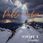 Pablo Noboa - Viviré 2 (Acústico) (2025) Hi-Res