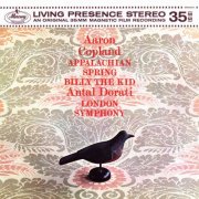 Antal Dorati & London Symphony Orchestra - Copland: Appalachian Spring; Billy the Kid (2025) [Hi-Res]