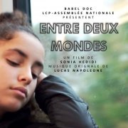 Lucas Napoleone - Entre deux mondes (Bande originale du film) (2020) [Hi-Res]