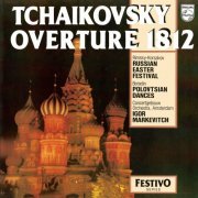 Igor Markevitch - Tchaikovsky: 1812 Overture; Rimsky-Korsakov: Russian Easter Festival Overture; Borodin: Polovtsian Dances (2021)