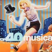 VA - Top 40 Musical - The Ultimate Top 40 Collection [2CD Set] (2017)