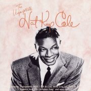 Nat King Cole - The Unforgettable Nat King Cole (1991)