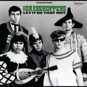 The Grasshoppers - Let It Be That Way (2023) [Hi-Res]