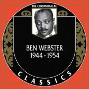 Ben Webster - The Chronological Classics, 3 Albums