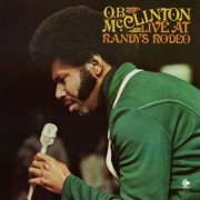 O.B. McClinton - Live At Randy’s Rodeo (1973/2024) [Hi-Res]