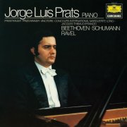 Jorge Luis Prats - Beethoven: Piano Sonata No. 28; Schumann: Toccata; Ravel: Gaspard de la nuit (2024)