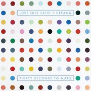 30 Seconds To Mars - LOVE LUST FAITH + DREAMS (2013) [Hi-Res]