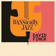 David Finck - Bassically Jazz (2019)