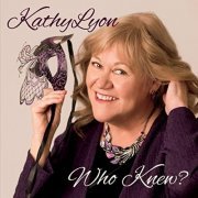 Kathy Lyon - Who Knew? (2022)