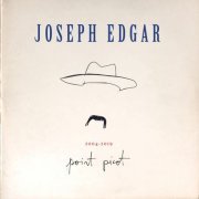 Joseph Edgar - 2004-2019 Point Picot (2019)