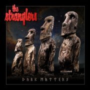 The Stranglers - Dark Matters (2021) [Hi-Res]