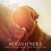 Megan O'Neill - Getting Comfortable With Uncertainty (2021)