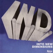 Into New Dimensions - Into New Dimensions (1981/2023)