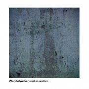 VA ‎– Wandelweiser Und So Weiter (6 CD's Box-set) (2012)