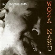 Dick Heckstall-Smith - Woza Nasu (2002)