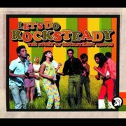 Various Artists - Let's Do Rocksteady: The Story of Rocksteady 1966-68 (2008)