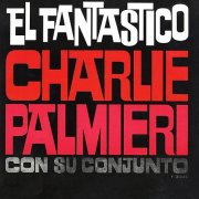 Charlie Palmieri - El Fantastico (1962) Flac