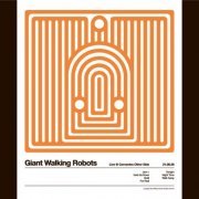 Giant Walking Robots - Live at Cervantes Other Side (2022)