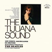 Los Norte Americanos - The Tijuana Sound (Remastered from the Original Alshire Tapes) (1969/2020) Hi Res