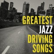 VA - Greatest Jazz Driving Songs (2013) flac