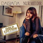 Daisiana - Nur mit Dir (Gold Edition) (2021)