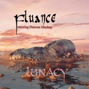 Fluance (feat. Duncan Mackay) - Lunacy (2020)