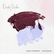 Eitan Kenner, Natalie Tenenbaum - Duets / Solos (2023) [Hi-Res]