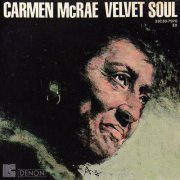 Carmen McRae - Velvet Soul (1986)