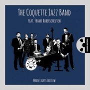 The Coquette Jazz Band - When Lights Are Low (2019) [Hi-Res]