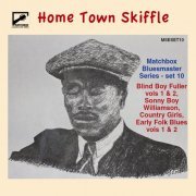 VA - Matchbox Bluesmaster Series, Vol. 10: Home Town Skiffle (2023)