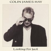 Colin Hay - Looking for Jack (1987)