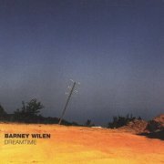 Barney Wilen, Alain Jean-Marie - Dream Time (1992)