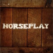 Horseplay - Horseplay (2015)