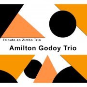 Amilton Godoy - Tributo Ao Zimbo Trio (2019) [Hi-Res]