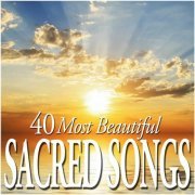 VA - 40 Most Beautiful Sacred Songs (2012)