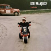 Rose Françoise - Premier Âge (2026)
