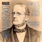 Marcin Tadeusz Łukaszewski, Stanisław Moniuszko - Stanisław Moniuszko: Complete Solo Piano Works (2022) [Hi-Res]