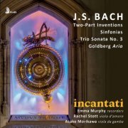 Incantati - J.S. Bach: Keyboard Works (Arr. for Baroque Ensemble) (2022) [Hi-Res]