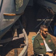 Jordan Davis - Learn The Hard Way (2025) [Hi-Res]