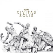 Rome - Civitas Solis (2025) [Hi-Res]