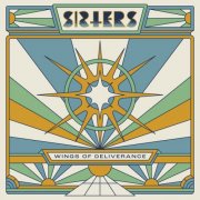 Sisters - Wings of Deliverance (2025) [Hi-Res]