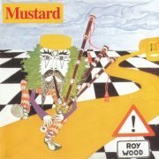 Roy Wood - Mustard (Reissue, Remastered) (1975/1999)