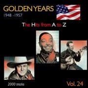 VA - Golden Years 1948-1957 · The Hits from A to Z · , Vol. 24 (2022)