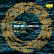 Herbert Von Karajan, Berliner Philharmoniker - Wagner: Das Rheingold (2016) Hi-Res