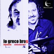 Lo Greco Bros - Standards Collection, Vol. 1 (2013)