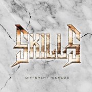 Skills - Different Worlds (2022) [Hi-Res]