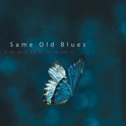 JoelDenomi - Same Old Blues (2022)