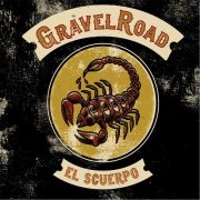 GravelRoad – El Scuerpo (2014)