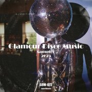 VA - Glamour Disco Music Sampler 2025 (2025)